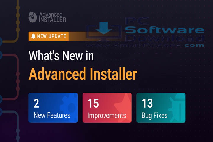 Advanced Installer Architect 23.4.0 [Free Download]