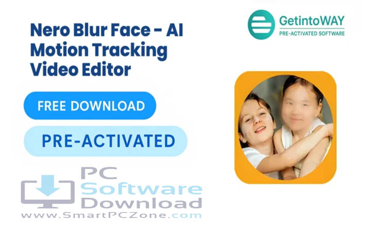 Nero Blur Face - AI Motion Tracking Video Editor v1.0.51.0 [Free Download]