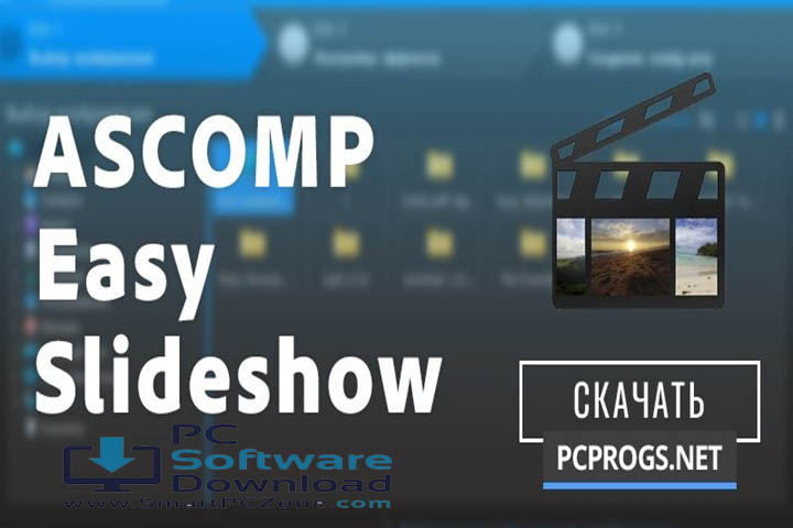 ASCOMP Easy Slideshow Professional v2.102 [Latest Version]