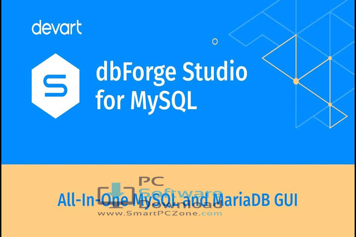 Devart dbForge Studio for MySQL v2025.3.107 [Free of Cost]