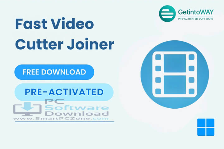 Fast Video Cutter Joiner v7.0.5 [Free of Cost]