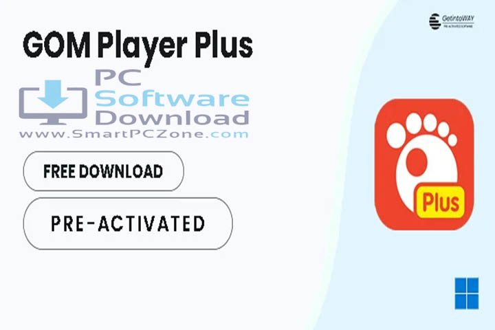 GOM Player Plus v2.3.95.5366 [Free of Cost]